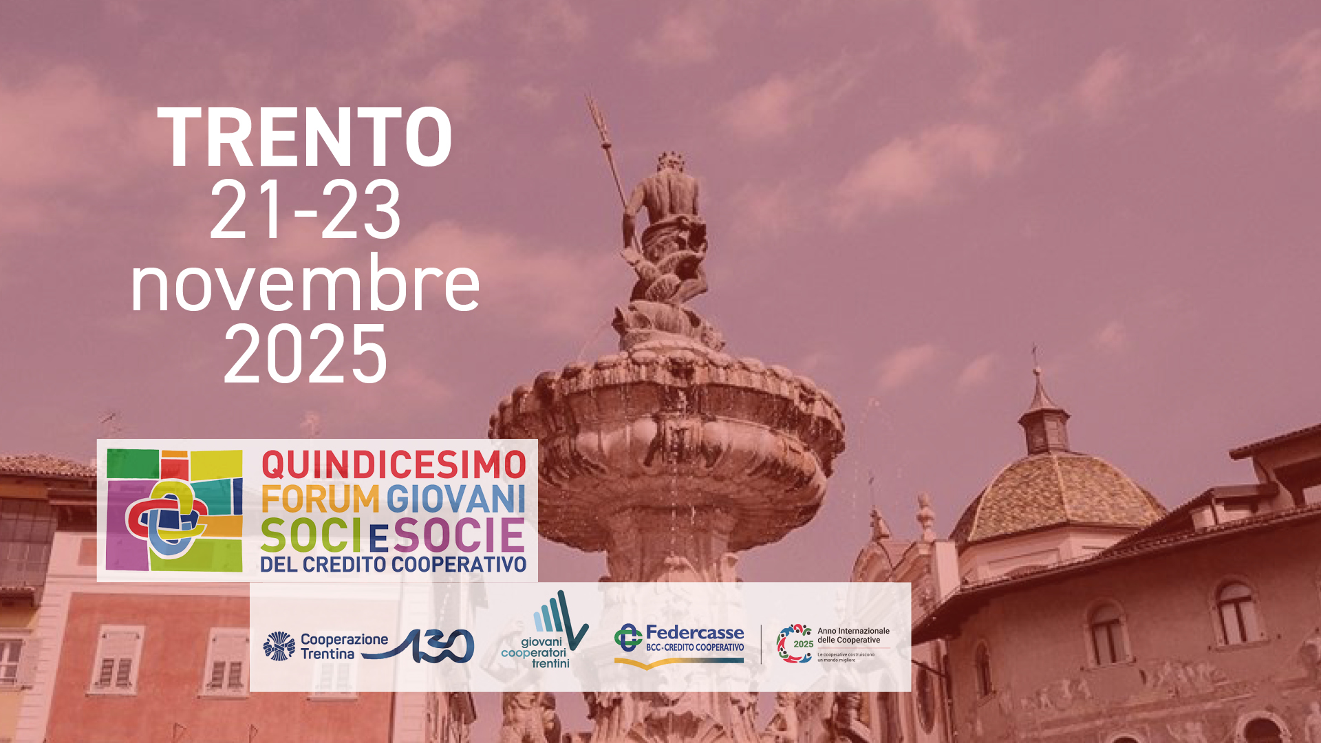 Featured image for “15° Forum Nazionale Giovani Soci e Socie delle BCC – Trento, 21-23 novembre”