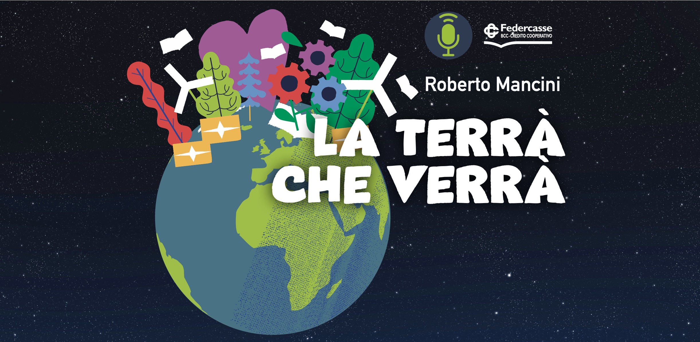 Featured image for “Roberto Mancini: “La terra che verrà””